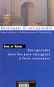 Entreprendre en Chine et en Inde